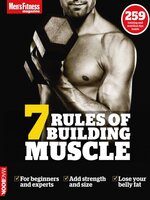 Men's Fitness 7 Rules of Building Muscle